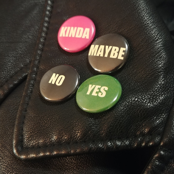 Yes, No, Maybe, Kinda Pin Back Button Set - Picture 2 of 2